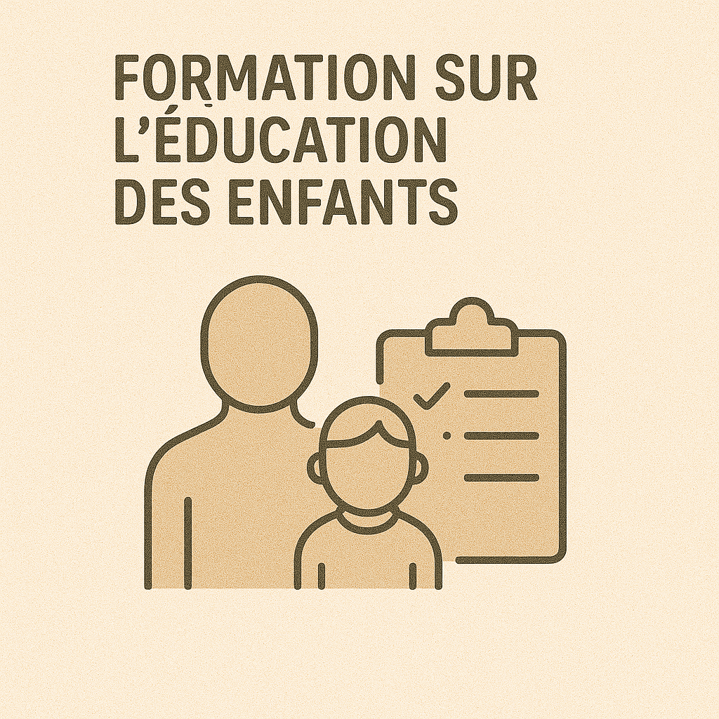 Formation sur l’éducation des enfants